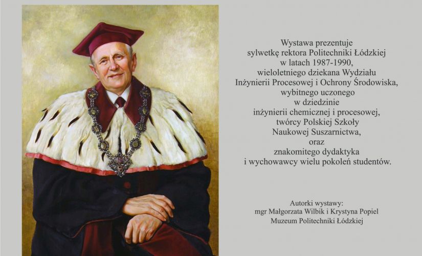Wystawa o prof. Czesławie Strumiłło w Muzeum PŁ