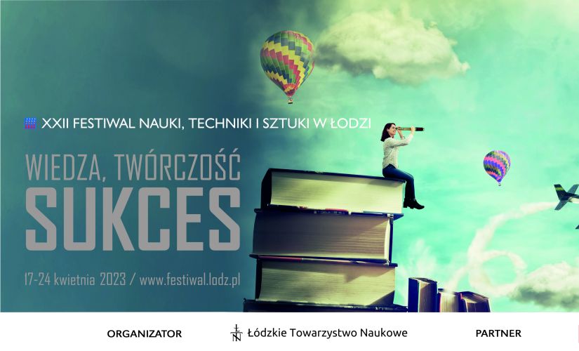 Baner reklamujący 22. Festiwal Nauki, Techniki i Sztuki