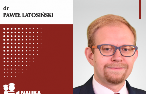 Graphic of the series Science talk(ie)s - the voice of young researchers. Image divided into two parts: on the left there is a graphic on a white and maroon background, on the right there is a photograph of the protagonist. In the upper left corner, on a white background, a black inscription Dr Paweł Latosiński. Below, on a maroon background, the logo of the cycle: a camera icon with the name of the cycle. On the right is a portrait photograph of Dr Paweł Latosiński in a dark suit and a light shirt.