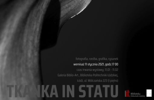 Plakat do wystawy w Biblio-Art na PŁ - Tkanka in statu