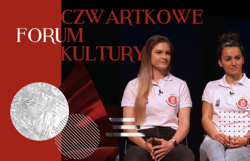 Grafika promująca cykl Czwartkowe Forum Kultury z Krystyną Strasz i Martyną Grajber.