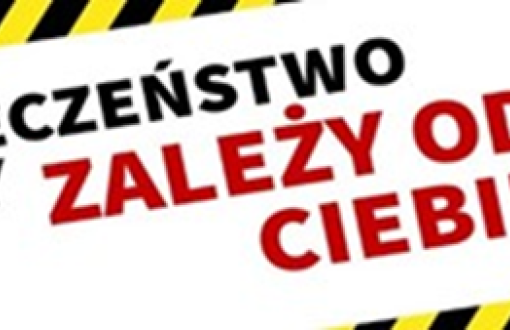 tytuł cyklu Bezpieczenstwo parcy zalezy od ciebie