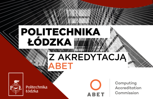 Grafika ilustracyjna z hasłem: Politechnika Łódzka z akredytacją ABET.