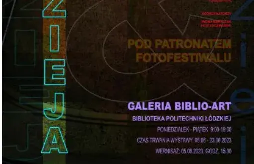 Plakat do wystawy fotografii studentów PŁ i Filmówki