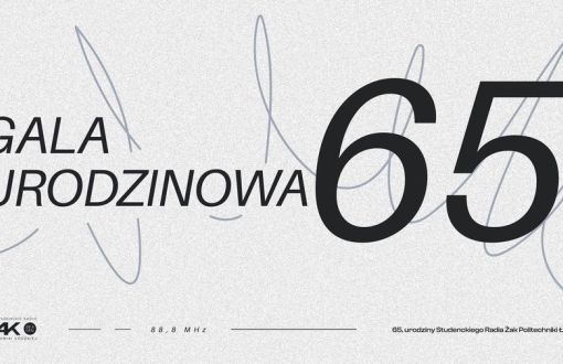 Zaproszenie na Galę Urodzinową Radia ŻAK w PŁ